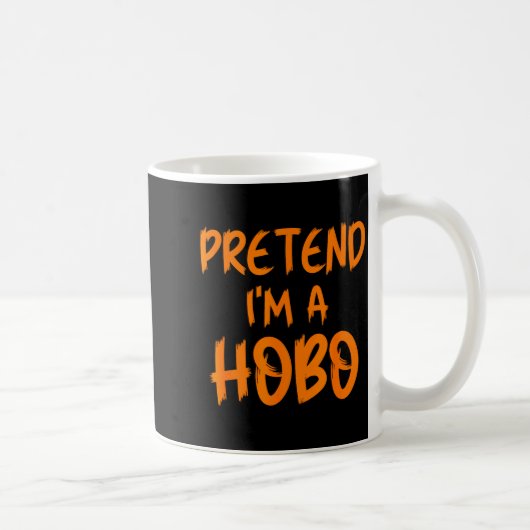 Halloween Pretend I'm A Hobo Costume Funny Lazy Ad Kaffeetasse (Rechts)