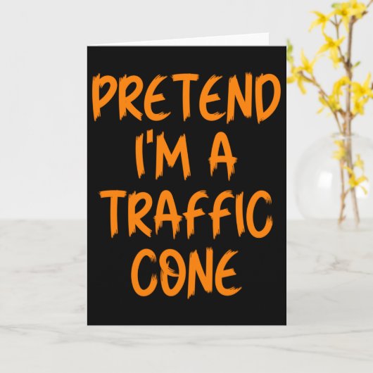 Halloween Pretend I'm A Traffic Cone Costume Lazy Karte (Gelbe Blume)
