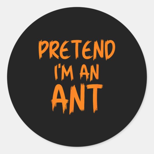 Halloween Pretend I'm An Ant Costume Funny Lazy Ki Runder Aufkleber (Vorderseite)
