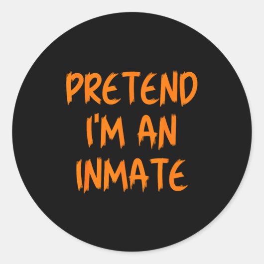 Halloween Pretend I'm An Inmate Costume Lazy Kids Runder Aufkleber (Vorderseite)