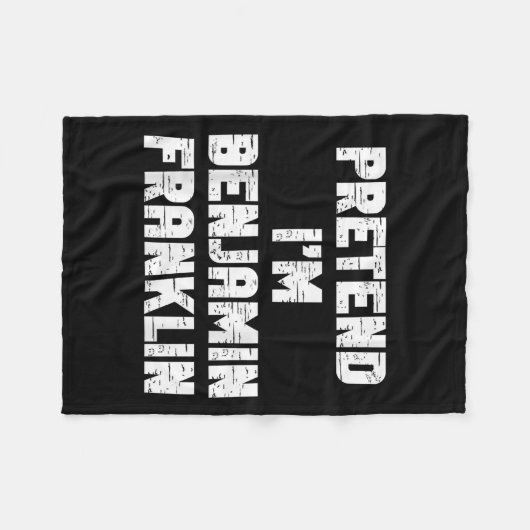 Halloween Pretend I'm Benjamin Franklin Costume La Fleecedecke (Vorderseite (Horizontal))