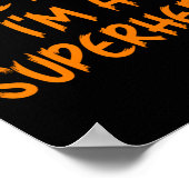 Halloween Pretend I'm Superhero Costume Lazy Super Poster (Ecke)