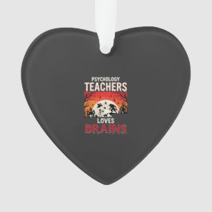 Halloween-Psychologie-Lehrer liebt Gehirne-Horror Ornament