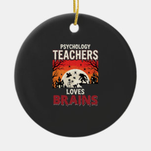 Halloween-Psychologielehrer liebt Gehirne Horror Keramik Ornament