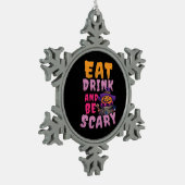 Halloween Pumpkin Eat Drink Be Scary Schneeflocken Zinn-Ornament (Links)