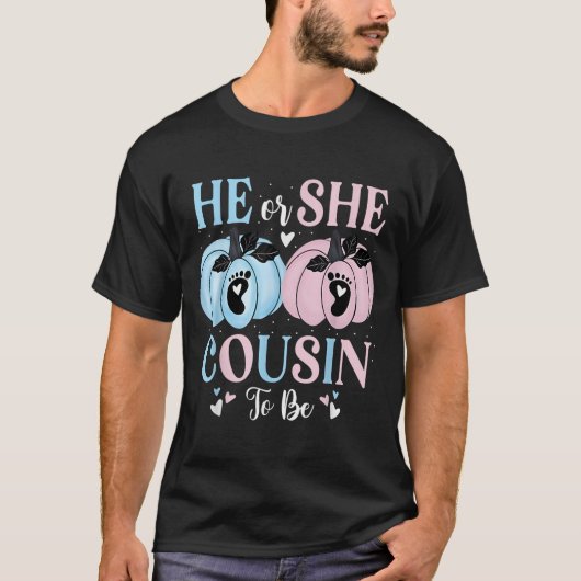 Halloween Pumpkin Gender Reveal He Or She Cousin T T-Shirt (Vorderseite)
