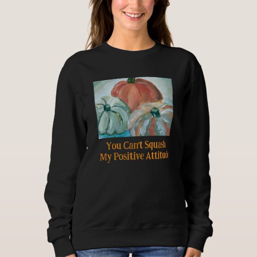 Halloween Pumpkin Positivity Sweatshirt  (Vorderseite)