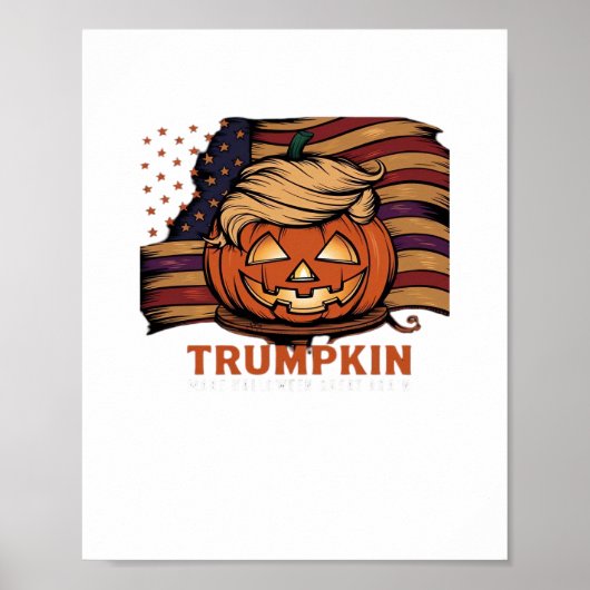 Halloween, Pumpkin Trumpkin, Make Halloween Great Poster (Vorne)