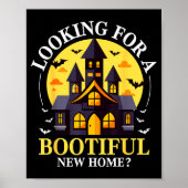 Halloween Real Estate Agent Funny Realtor Bootiful Poster (Vorne)