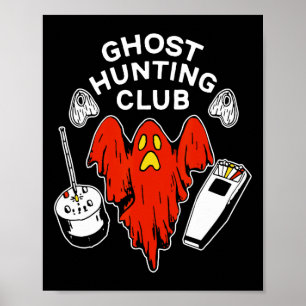 Halloween Red Ghost Hunting Club Spooky Hunter Poster