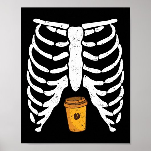 Halloween Rib Cage Kaffee Lover Skeleton Funny Wom Poster (Vorne)