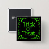 Halloween-Schleim Grün Trick or Treat Button (Vorne & Hinten)