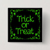 Halloween-Schleim Grün Trick or Treat Button (Vorderseite)