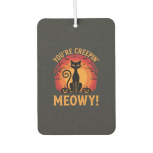 Halloween-Schwarze Katze Du Schleichst Mich Miau D Autolufterfrischer