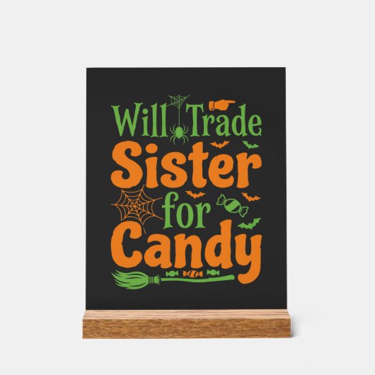 Halloween-Schwester-Candy-Handelsdesign_1 Acrylschild (Vorderseite)