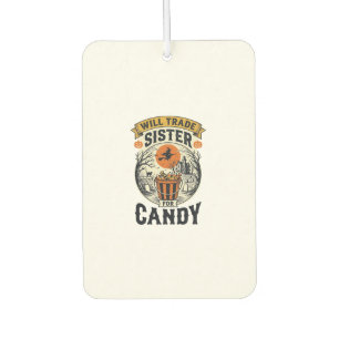Halloween Schwester wird für Süßigkeiten Vintage_1 Autolufterfrischer