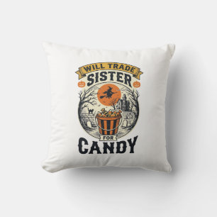 Halloween Schwester wird für Süßigkeiten Vintage_1 Kissen