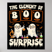 Halloween Science Ghost Teacher The Element Of Sur Poster (Vorne)