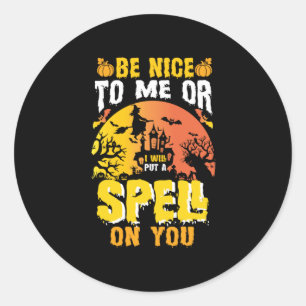 Halloween sei nett zu mir zum Geburtstag Runder Aufkleber