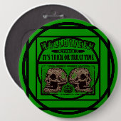 Halloween sein Trick oder die Treatzeit - Grün Button (Vorne & Hinten)