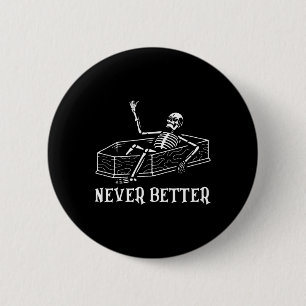 Halloween Shirt für Frauen nie besser Skelett Fu Button