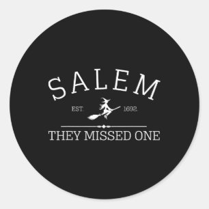 Halloween Shirt Salem 1692 verpassten sie eins Runder Aufkleber