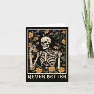Halloween-Shirts für Frauen nie besseres Skelett F Karte
