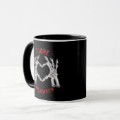 Halloween Skeletal Hands Herz Funny Sprichwort Tasse (Vorderseite Links)