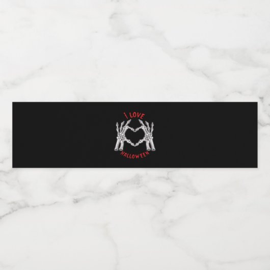 Halloween Skeletal Hands Herz Funny Sprichwort Wasserflaschenetikett (Einzelnes Label)