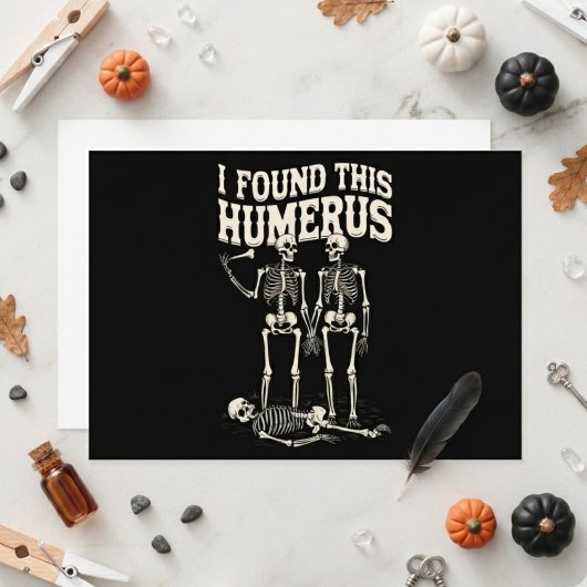 Halloween Skeleton I fand Humerus Funny Costume Einladung
