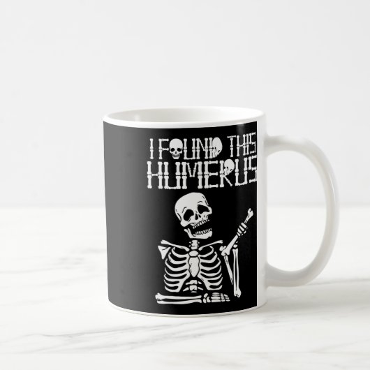 Halloween Skeleton I fand Humerus Funny Costume M Kaffeetasse (Rechts)