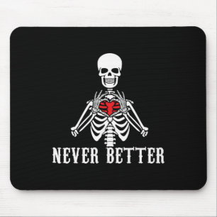 Halloween Skeleton Niemals bessere Hände Herz Funn Mousepad
