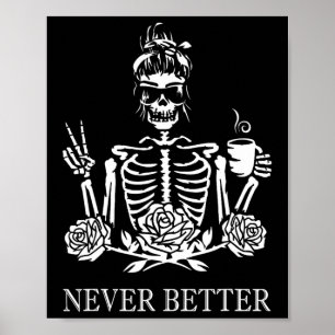 Halloween Skeleton Skull Women Drink Kaffee Nev Poster