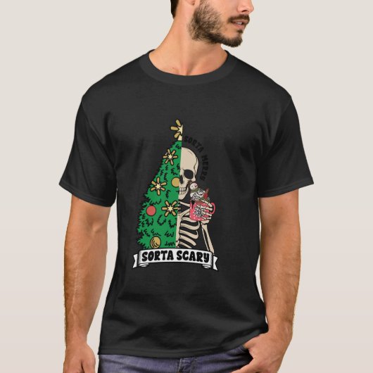 Halloween Skeleton Sorta Merry Beängstigend Xma T-Shirt (Vorderseite)