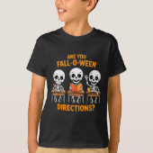 Halloween Skeleton Teacher Are You Fall O Ween Dir T-Shirt (Vorderseite)