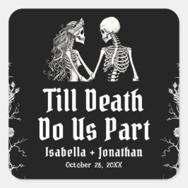 Halloween Skeletons Till Death Do Us Part Wedding Quadratischer Aufkleber
