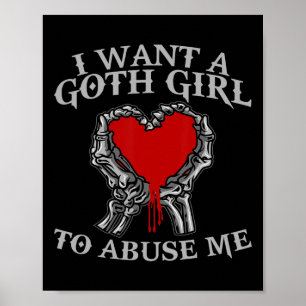 Halloween-Skelett-Hand Ich will, dass ein Goth-Mäd Poster