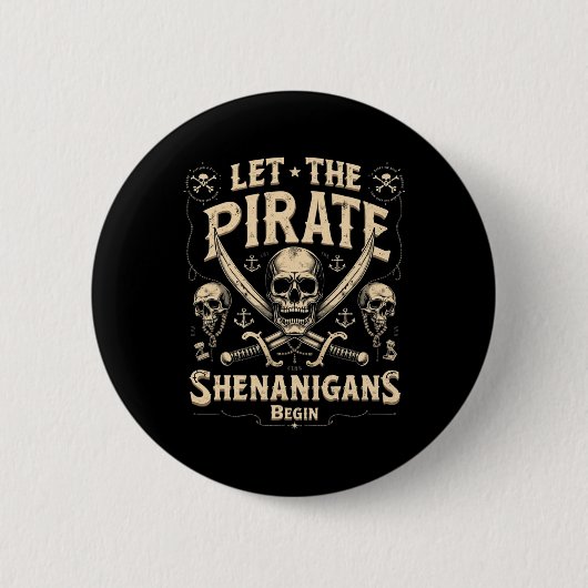 Halloween Skull Ließ The Pirate Shenanigans Beginn Button (Vorderseite)