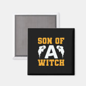 Halloween Son of A Witch Birthday Magnet (Vorderseite/Rückseite)