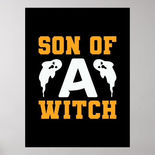 Halloween Son of A Witch Birthday Poster (Vorne)