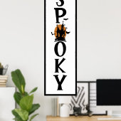 Halloween Spaß | Spooky Creepy Dose Length Poster (Heimbüro)