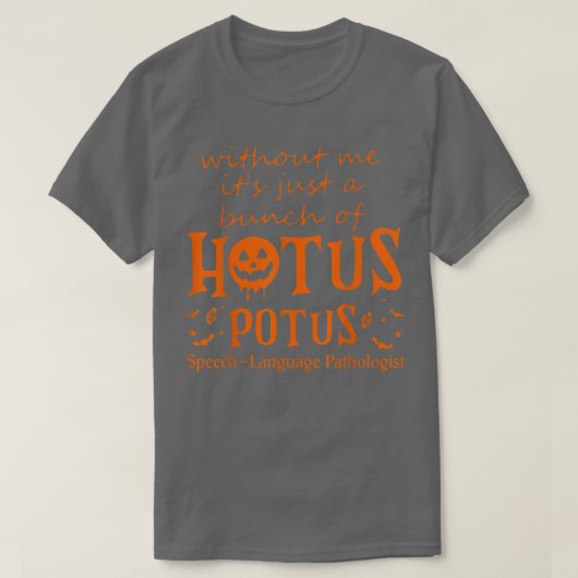 Halloween Speech Therapy Funny Speech Language Pat T-Shirt (Design vorne)