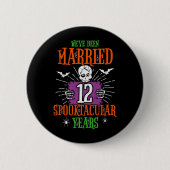 Halloween Spooktacular 12. Hochzeitstag Button (Vorderseite)