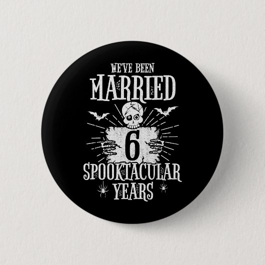 Halloween Spooktacular 6. Hochzeitstag Button (Vorderseite)