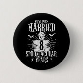 Halloween Spooktacular 8. Hochzeitstag Button (Vorderseite)