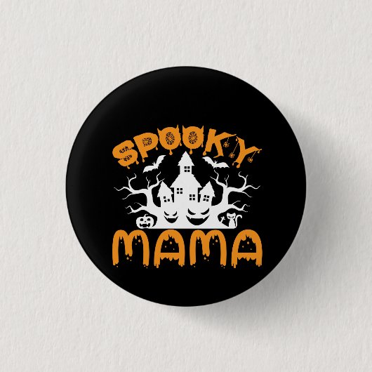 Halloween Spooky Mama Geburtstag Button (Vorderseite)