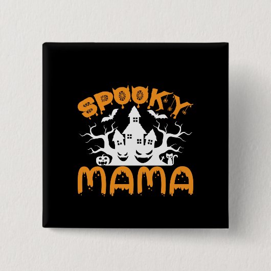 Halloween Spooky Mama Geburtstag Button (Vorderseite)