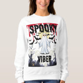Halloween Spooky Viber Sweatshirt (Vorderseite)
