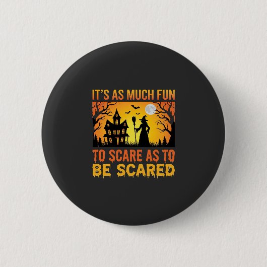 Halloween Spukhaus Hexe Erschrecken Zitat Button (Vorderseite)