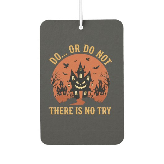 Halloween Spukhaus Tu es oder tu es nicht Autolufterfrischer (Vorderseite)